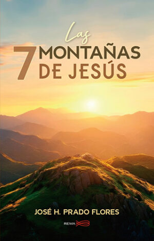 Las 7 Montañas de Jesús (E-book)